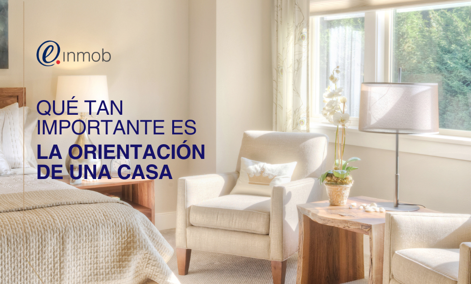 Blog Qué tan importante es la orientación de una casa